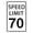 Speed Limit 70, variant on Speed Limit 25 Mph Sign Slow Down Traffic Sign, Road and Street 25 Signs 8X12inch