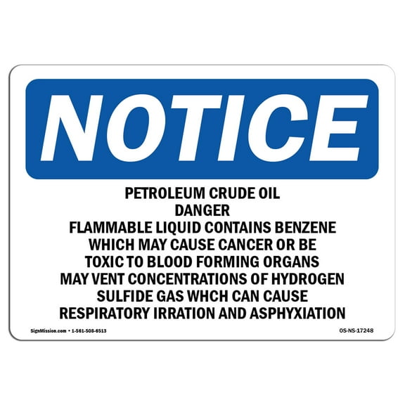 OSHA Notice Sign - Petroleum Crude Oil Danger Flammable Liquid |  Aluminum Sign | Protect Your Business, Work Site, Warehouse & Shop Area |  Made in the USA