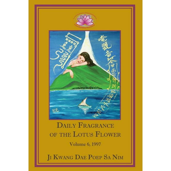 Daily Fragrance of the Lotus Flower, Vol. 6 (1997), (Paperback)