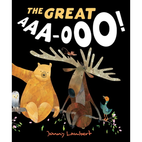 Pre-Owned The Great Aaa-Ooo! (Hardcover) 1680100327 9781680100327