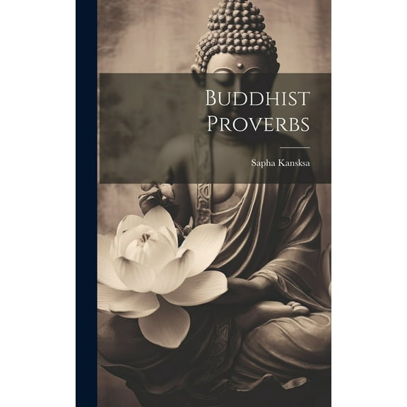 Buddhist Proverbs (Hardcover)