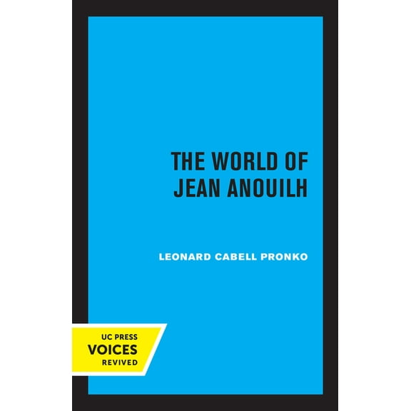 The World of Jean Anouilh, (Paperback)