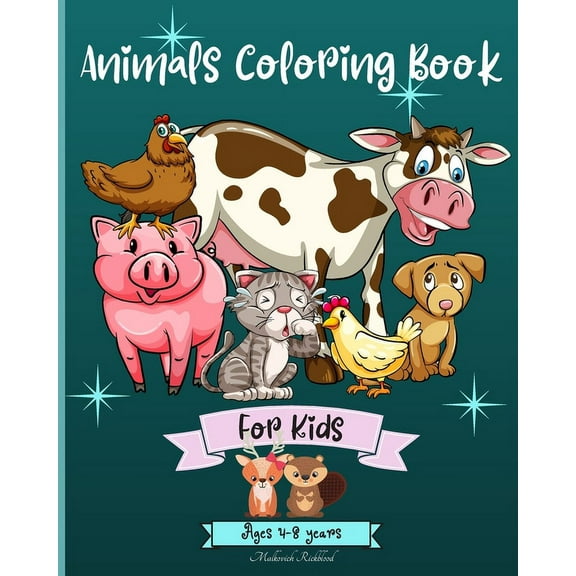 Animals Coloring Book For Kids Ages 4-8 years: Amazing Animals Coloring Pages suitable for Kiddos Ages 3-8 5-10 4-9 year, (Paperback)