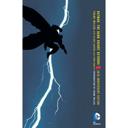 Batman: The Dark Knight Returns 30th Anniversary (The Dark Knight Best Dialogues)