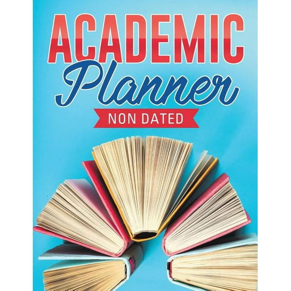 Academic Planner Non Dated, (Paperback)