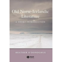 Wiley Blackwell Introductions to Literat Old Norse-Icelandic Literature: A Short Introduction, (Hardcover)