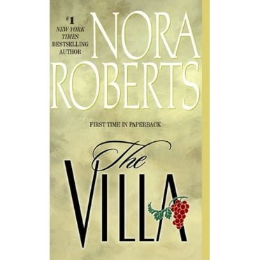 Nora Roberts: The Villa (Reprint) (Paperback)