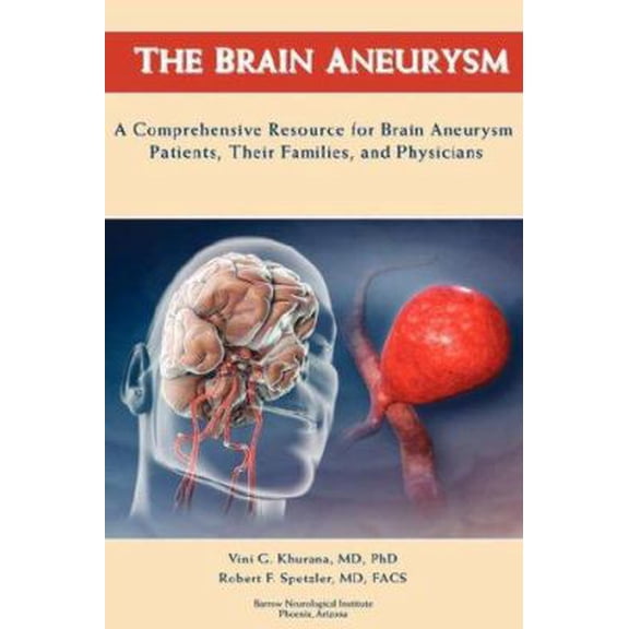 Pre-Owned The Brain Aneurysm (Paperback) 1425957072 9781425957070