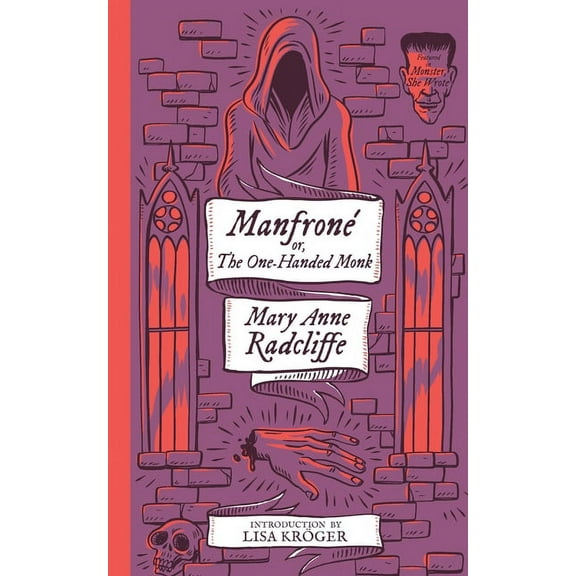 Manfrone; or, The One-Handed Monk (Monster, She Wrote) (Paperback)