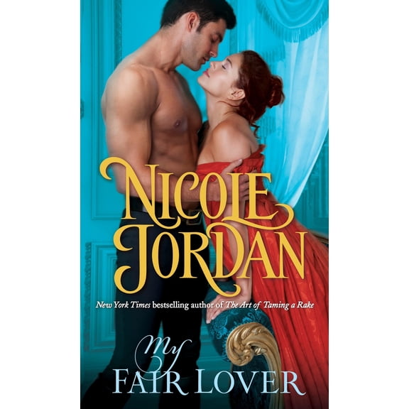 Pre-Owned My Fair Lover: A Legendary Lovers Novel (Mass Market Paperback) 0553392573 9780553392579