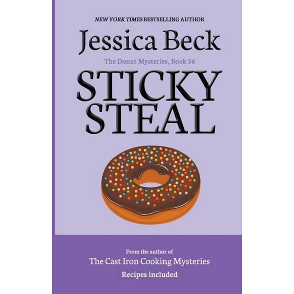 The Donut Mysteries Sticky Steal, Book 56, (Paperback)
