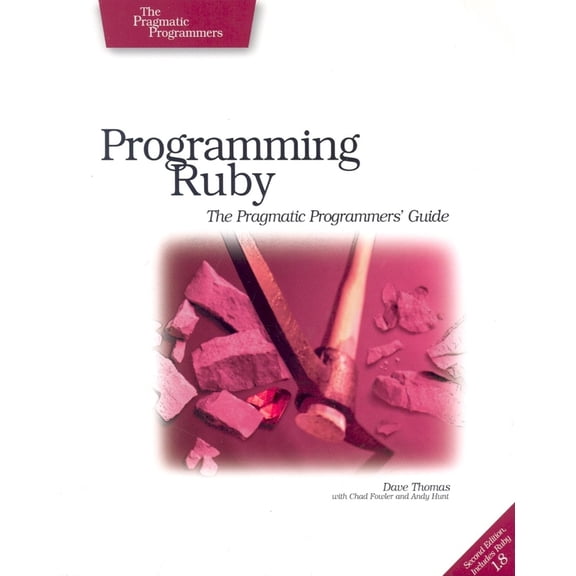 Pre-Owned Programming Ruby: The Pragmatic Programmers' Guide (Paperback) 0974514055 9780974514055