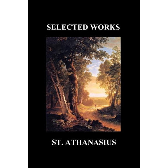 On the Incarnation and Against the Heathen, (Paperback)