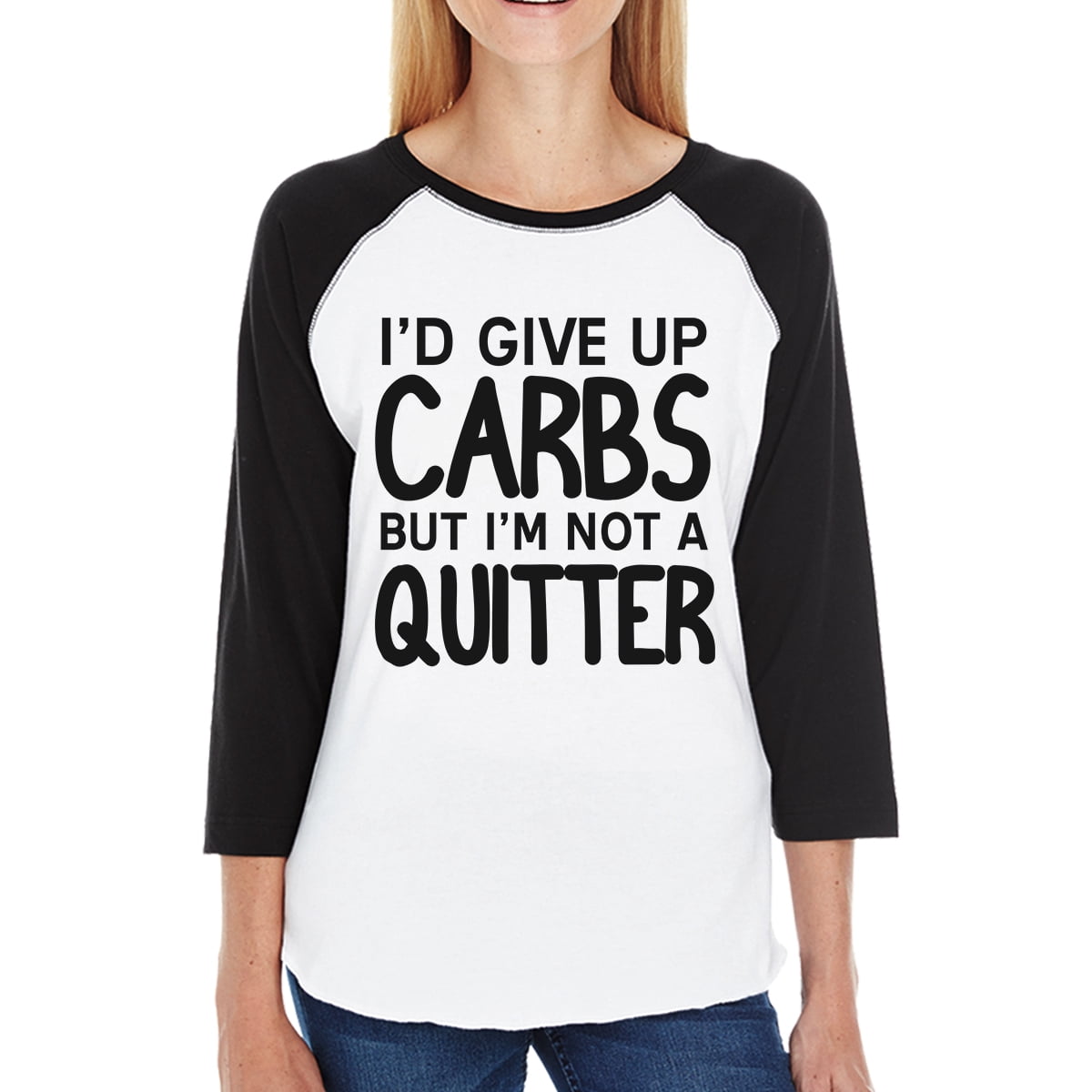 365 Printing Carbs Quitter Womens Baseball Tee Cute