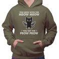 thumbnail image 2 of Mess With the Meow Meow Hoodie Sweatshirt Unisex 3X-Large Military Green, 2 of 5