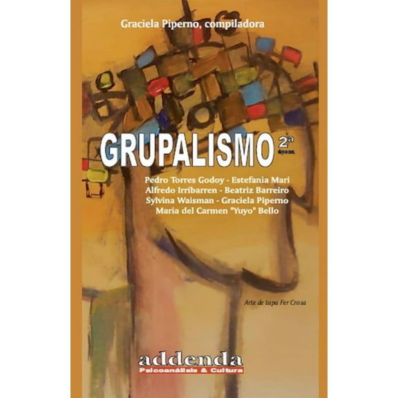 Grupalismo, (Paperback)