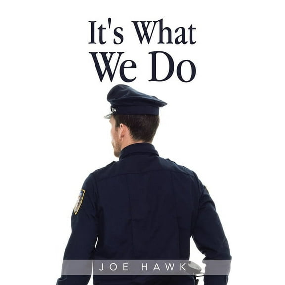 It's What We Do, (Hardcover)