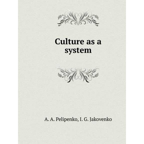 Culture as a system (Paperback)