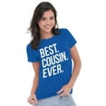 thumbnail image 4 of Best Cousin Ever Family Relatives Womens Slim Fit Graphic Tee Brisco Brands X, 4 of 5