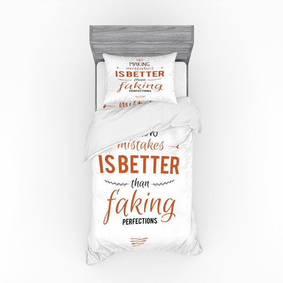 Saying Duvet Cover Set, Typographic Phrase Making Mistakes is Better Than Faking Perfections, Bedding Set with Shams and Fitted Sheet, 3 Sizes, by Ambesonne