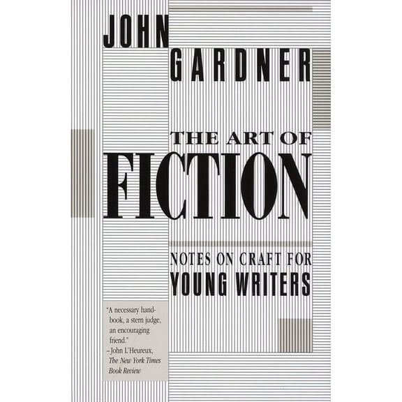The Art of Fiction: Notes on Craft for Young Writers, (Paperback)