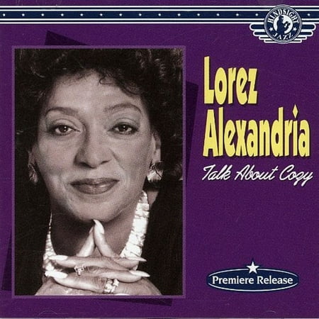Lorez Alexandria - Talk About Cozy - Music & Performance - CD