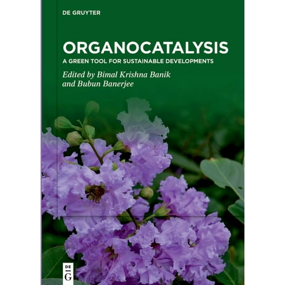 Organocatalysis: A Green Tool for Sustainable Developments, (Hardcover)
