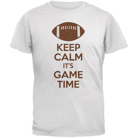 Keep Calm Game Time Football White Adult T-Shirt - Large