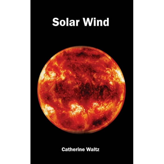 Solar Wind, (Hardcover)
