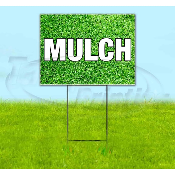 Mulch (18" x 24") Yard Sign, Includes Metal Step Stake