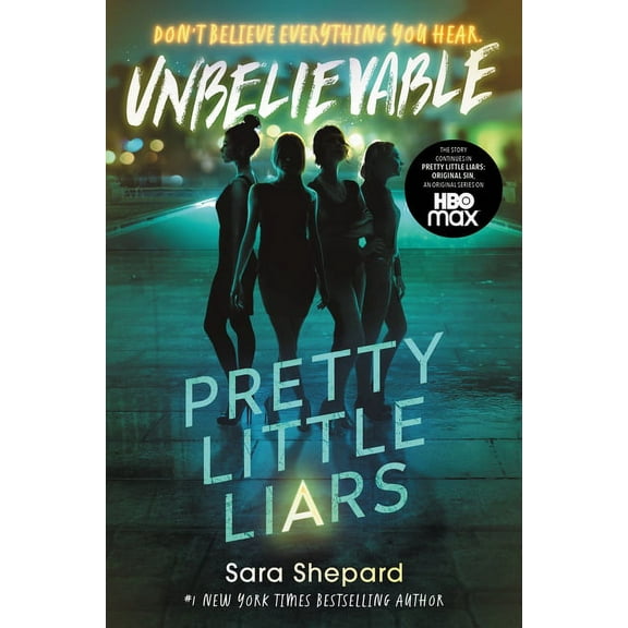Pretty Little Liars Pretty Little Liars #4: Unbelievable, Book 4, (Paperback)