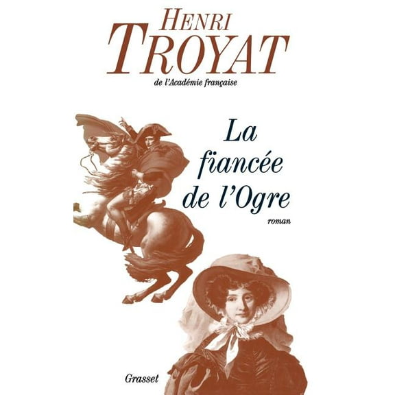 La fiancée de l'ogre, (Paperback)