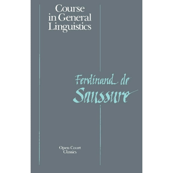 Course in General Linguistics, (Paperback)