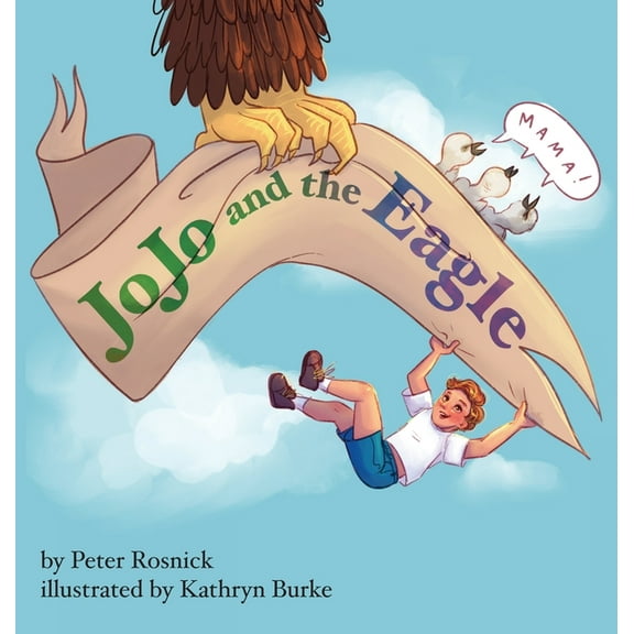 JoJo and the Eagle, (Hardcover)
