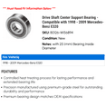 thumbnail image 2 of Drive Shaft Center Support Bearing - Compatible with 1998 - 2009 Mercedes-Benz E320 1999 2000 2001 2002 2003 2004 2005 2006 2007 2008, 2 of 2