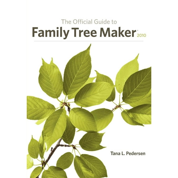 Pre-Owned The Official Guide to Family Tree Maker (2010) (Paperback) 1593313292 9781593313296