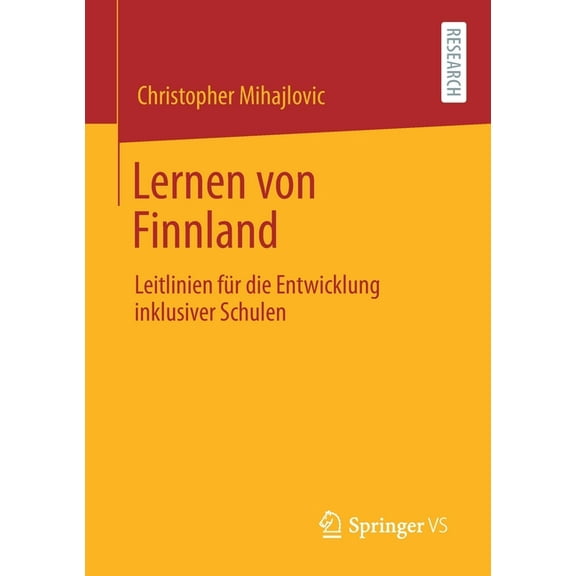 Lernen Von Finnland: Leitlinien FÃ¼r Die Entwicklung Inklusiver Schulen, (Paperback)