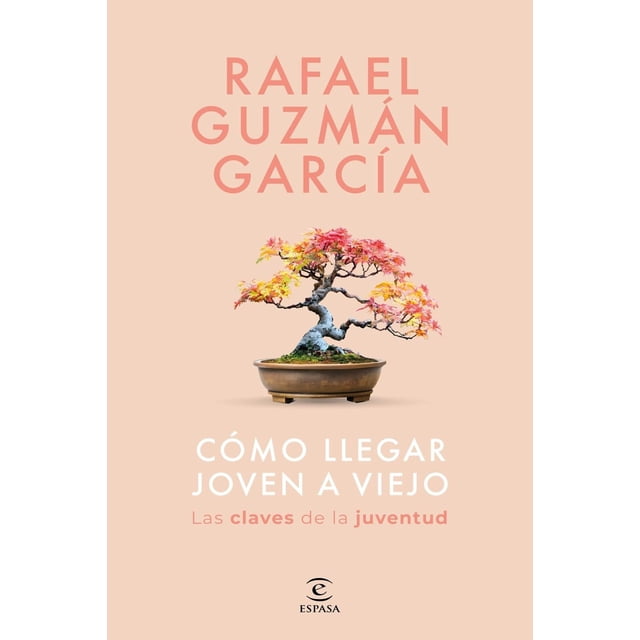 Cómo llegar joven a viejo
