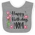 thumbnail image 3 of Inktastic Happy Birthday, Mom Pink Flowers Boys or Girls Baby Bib, 3 of 4