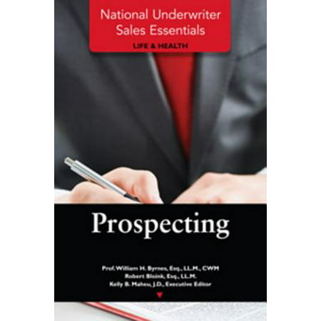 National Underwriter Sales Essentials (Life & Health): Prospecting -