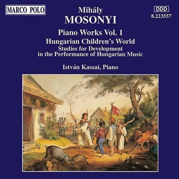 Mosonyi / Kassai - Piano Works-Vol. 1 - Music & Performance - CD