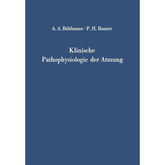 Klinische Pathophysiologie Der Atmung, (Paperback)