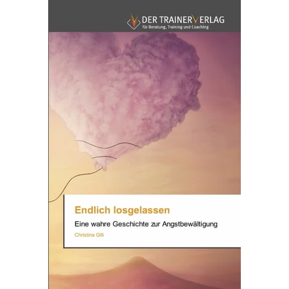 Endlich losgelassen, (Paperback)