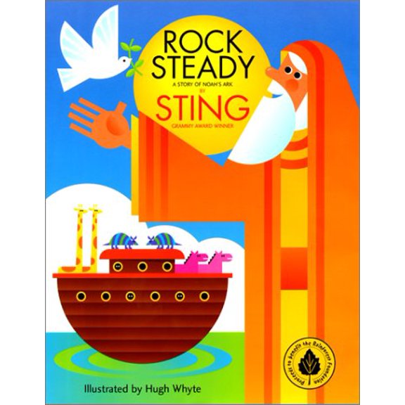 Pre-Owned Rock Steady: A Story of Noah's Ark (Hardcover) 0060292318 9780060292317
