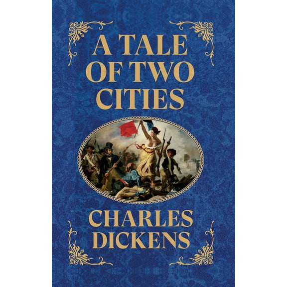 A Tale of Two Cities, (Hardcover)