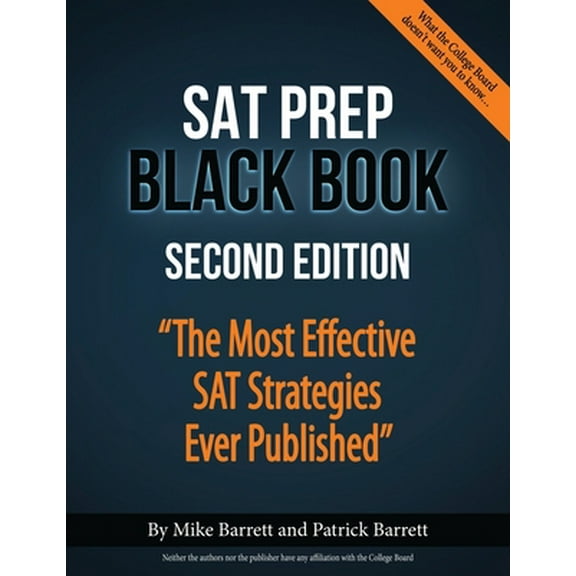 Pre-Owned SAT Prep Black Book: The Most Effective SAT Strategies Ever Published (Paperback) 0692916164 9780692916162