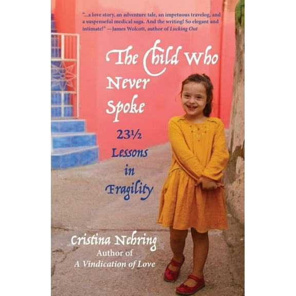 The Child Who Never Spoke (Paperback)