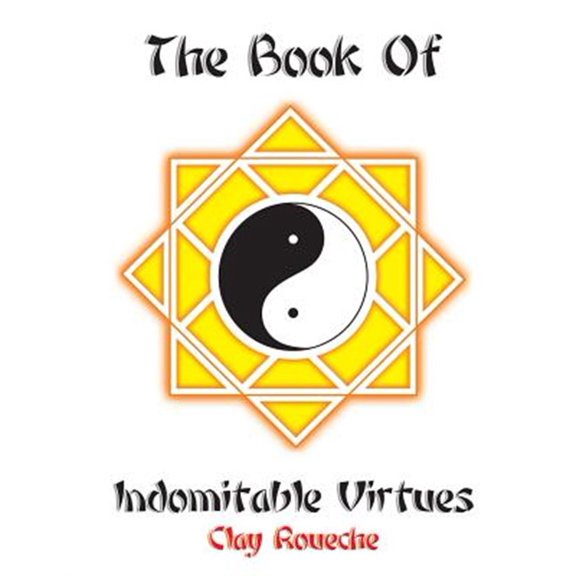 Pre-Owned Book of Indomitable Virtues