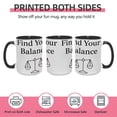 thumbnail image 2 of "Find Your Balance" 15oz Inspirational Ceramic Mug - Elegant & Durable Drinkware for the Balanced Life Seeker, 2 of 8