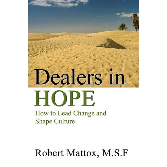 Dealers in Hope (Paperback)